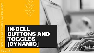 How to Create Dynamic InCell Buttons and Toggles in Microsoft Excel [upl. by Dlonra77]