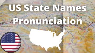 US State Names Pronunciation  American Accent [upl. by Thorma]