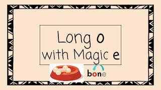 Long O with Magic E  4 Minute Phonics [upl. by Rakso]