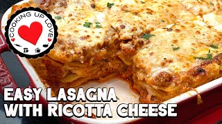 Recipe For Lasagna With Ricotta Cheese Mozzarella amp Parmesan  Easy Lasagna  Cooking Up Love [upl. by Niknar]