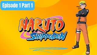 Naruto Shippuden Episode 1 Part 1 English dubbed amp subtitle [upl. by Ornie]