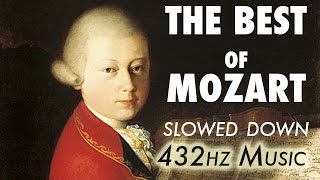 The Best Of Mozart  Slowed Down  432Hz  45 Hours [upl. by Giralda]