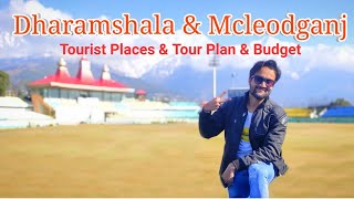 Dharamshala Tourist Places amp Mcleodganj Tourist Places  Dharamshala amp Mcleodganj Tour Guide [upl. by Helen47]