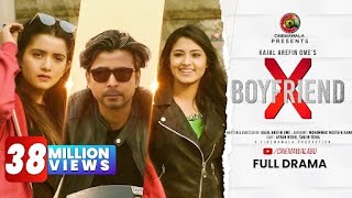 quotX BOYFRIENDquot by Kajal Arefin Ome  ft AFRAN NISHO amp TANJIN TISHA  Valentine Natok 2019 BANGLADESH [upl. by Ashjian514]