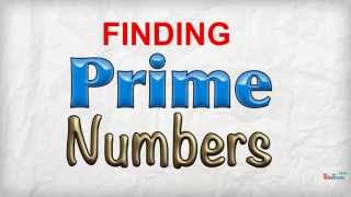 Finding Prime Numbers [upl. by Thordia]