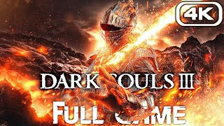 DARK SOULS 3 Gameplay Walkthrough FULL GAME 4K 60FPS No Commentary [upl. by Immij]