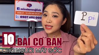 10 bài Tiếng Anh cơ bản cho người mất gốc  Talk to Miss Lan [upl. by Chet]