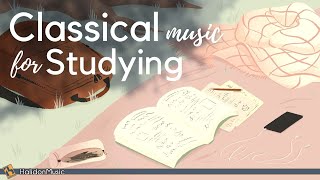 4 Hours Classical Music for Studying Relaxation amp Concentration [upl. by Atterys]