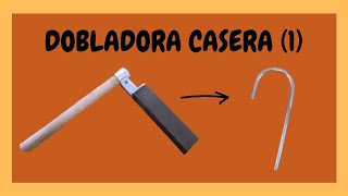 Dobladora manual casera parte 1 Herramienta casera tube bender DIY INVENTOS [upl. by Aineg]