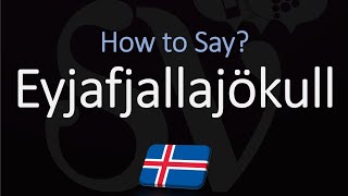 How to Pronounce Eyjafjallajökull EXPLAINED [upl. by Ahsinrac]