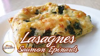 Recette Lasagnes Saumon Epinards [upl. by Nonnahsal]