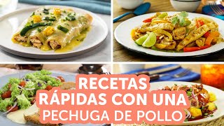 Recetas rápidas con 1 pechuga de pollo  Kiwilimón [upl. by Kletter]