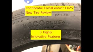 Continental CrossContact LX25 Continentaltires CrossContact LX25 Review Innovative Smart [upl. by Vastah33]