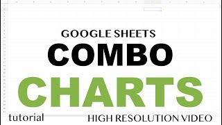 Google Sheets  Combo Chart Tips amp Tricks Combine Line Bar amp Other Graphs Tutorial [upl. by Soutor632]