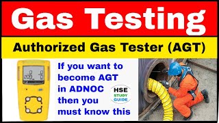 Authorized Gas Tester AGT  Gas Testing  ADNOC AGT  Explosive Range For Different Gas  H2S [upl. by Oirevas]