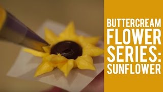 How to Make Buttercream Flowers – The Sunflower [upl. by Atiram]