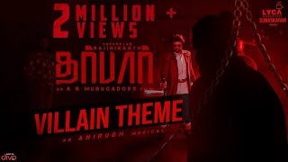 DARBAR Tamil  Villain Theme  Rajinikanth  AR Murugadoss  Anirudh  Subaskaran [upl. by Maddi]