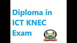 Diploma in ICT course KNEC [upl. by Kerman]