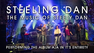 Steeling Dan  Tribute To STEELY DAN  Full concert  Aja [upl. by Clare]