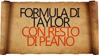 Formula di Taylor con Resto di Peano [upl. by Nnyled]