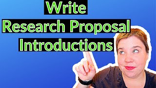 How to Write a Successful Research Proposal Introduction [upl. by Esilenna]