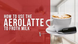 How To Use the AeroLatte To Froth Milk [upl. by Ativet]