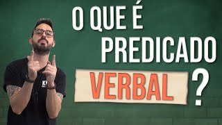 O que é Predicado Verbal [upl. by Kidder]