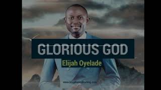 Glorious God instrumental Elijah Oyelade [upl. by Aicia]