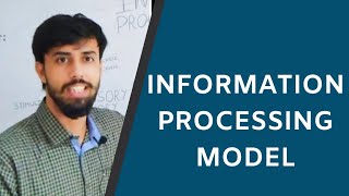 Information Processing Model  Information Processing Approach  Psychology Araamse [upl. by Tina428]