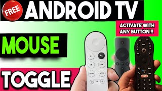 🔴FREE ANDROID TV MOUSE TOGGLE Any button activation [upl. by Ahsinra]