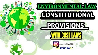 CONSTITUTIONAL PROVISION FOR ENVIRONMENT PROTECTION IN INDIA IN HINDI  ENVIRONMENT Protection [upl. by Blight579]