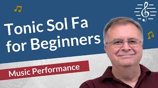 Solfege and Tonic Sol Fa for Beginners  Music Performance [upl. by Ulphia983]