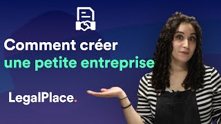 Comment créer une petite entreprise en 3 étapes [upl. by Annette293]