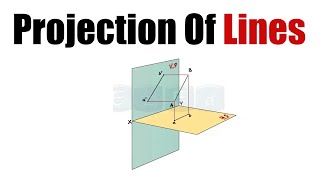 Projection Of Lines Explained [upl. by Hoisch]