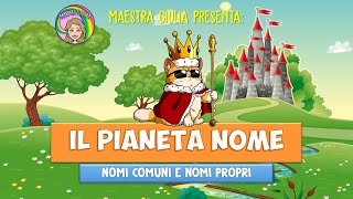 1 IL PIANETA NOME  Nomi comuni e nomi propri [upl. by Grados521]