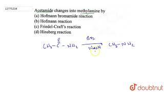 Acetamide changes into methylamine by [upl. by Akemor]