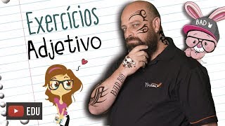 Exercícios de Adjetivos Prof Noslen [upl. by Onitsuj954]