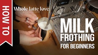 How To Milk Frothing for Beginners 5 Tips [upl. by Narcho]