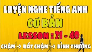 Luyện Nghe Tiếng Anh Giao Tiếp Cơ Bản Lesson 2140 [upl. by Norted100]