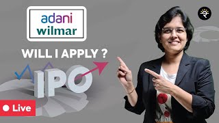 Adani Wilmar Ltd IPO  Will I Apply  CA Rachana Ranade [upl. by Anzovin]