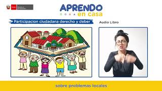 APRENDO ENCASA Participación ciudadana derecho y deber [upl. by Karola]